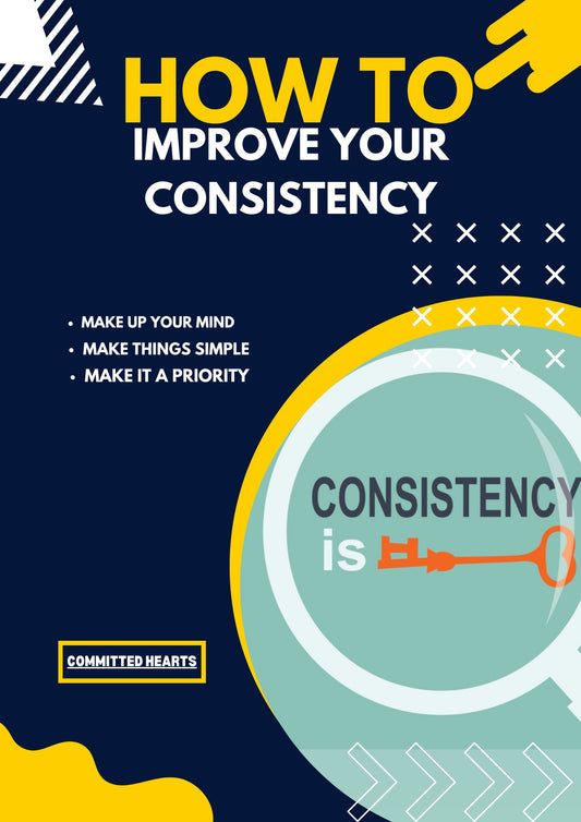 "How To Improve Your Consistency" Guide