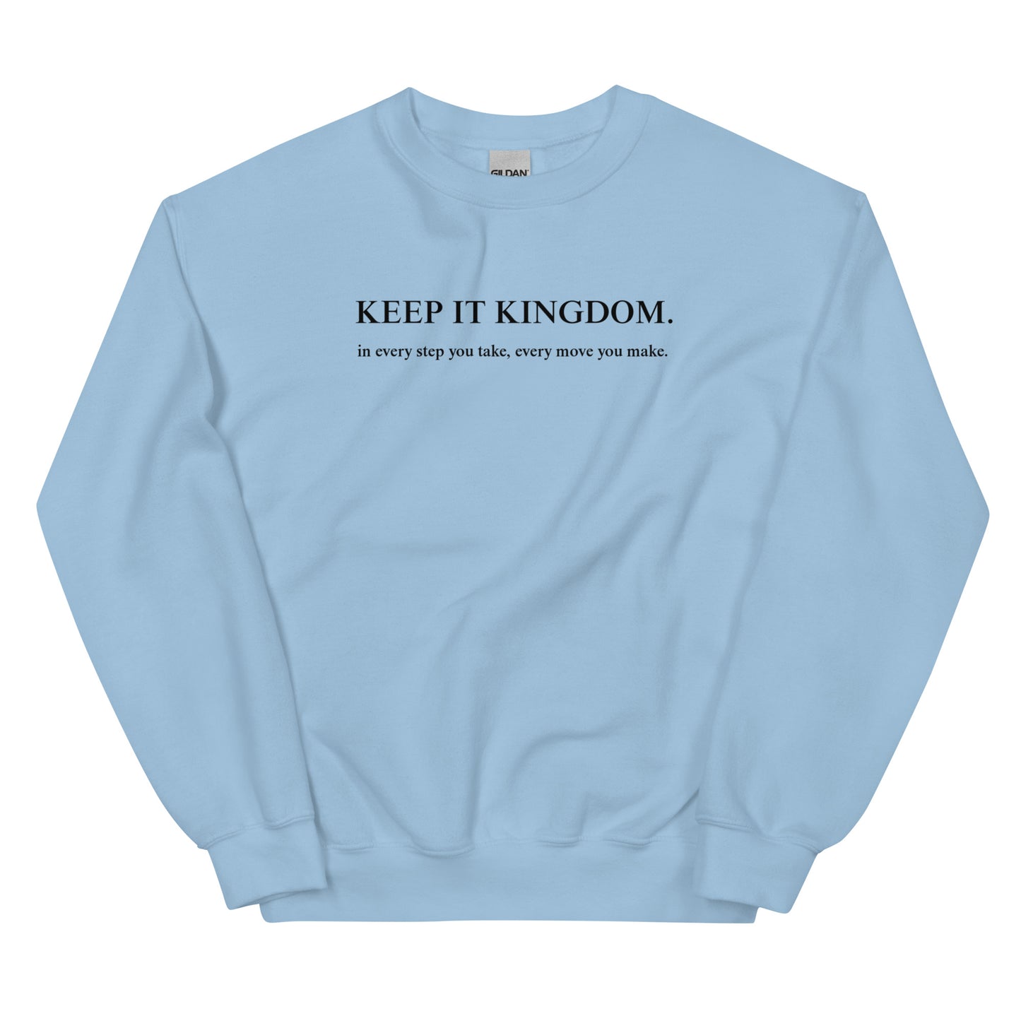 KINGDOM Unisex Sweatshirt